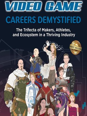 cover image of Video Game Careers Demystified